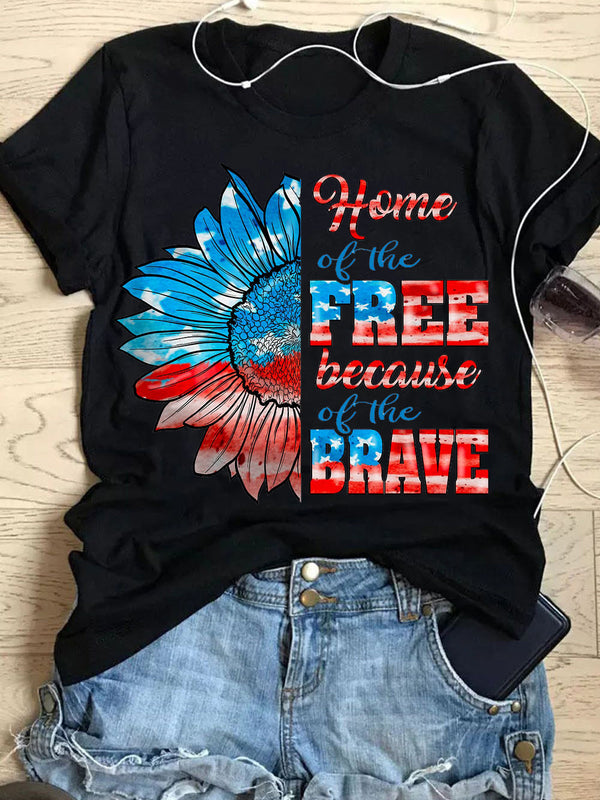 Home Of The Free Because Of The Brave Sunflower Print Crew Neck T-Shirt