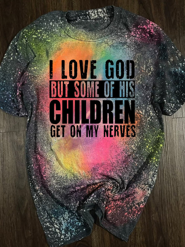 I Love God Tie Dye T-shirt