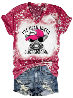 I'm Head Heffa Just Ask Me Tie Dye V Neck T-shirt