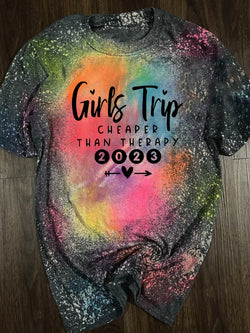 Girls Trip Cheaper Than Therapy 2023 Tie Dye Tee