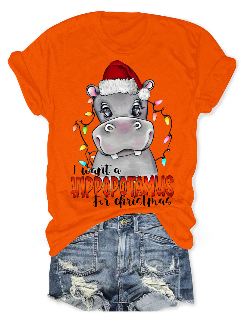 I Want A Hippopotamus For Christmas Crew Neck Holiday T-Shirt