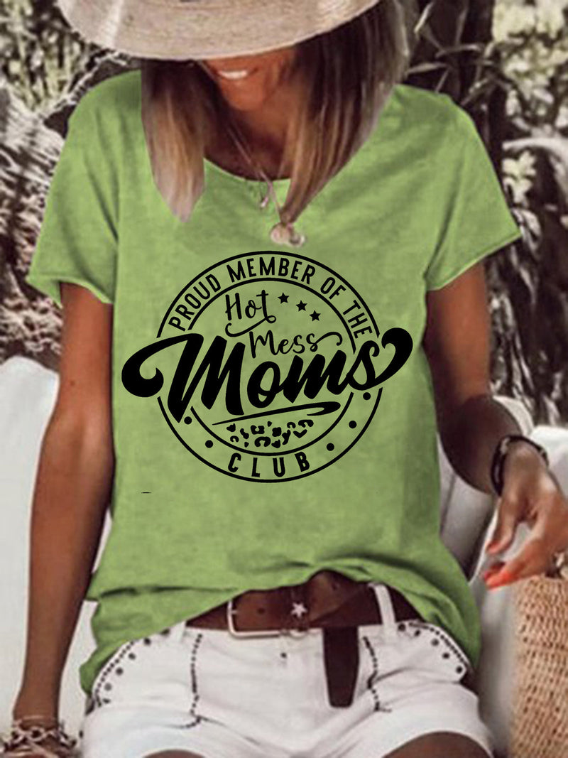 Proud Member Of The Hot Mess Moms Club Tee