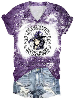Be The Witch You Were Born To Be Print T-Shirt