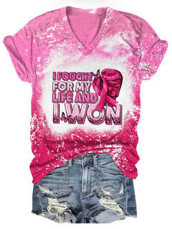 Women's I Fought For My Life And i Won Breast Cancer Print Top