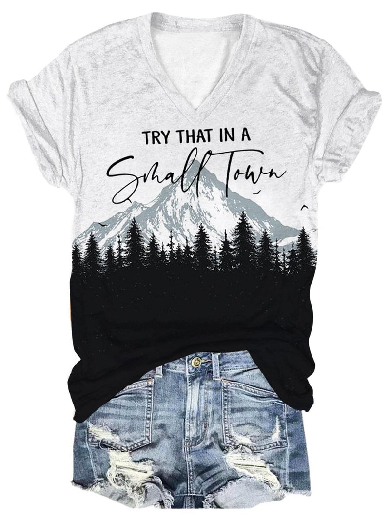 Western Landscape Try That In A Small Town Print T-Shirt